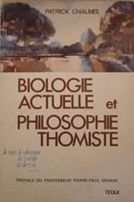 Biologie actuelle et philosophie thomiste