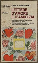 Lettere d'amore e d'amicizia