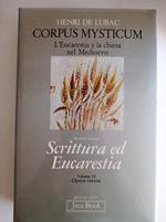 CORPUS MYSTICUM L'Eucarestia e la chiesa nel Medioevo