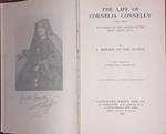 The life of Cornelia Connelly 1809-1879 foundress of the society of the Holy Child Jesus