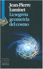 segreta geometria del cosmo