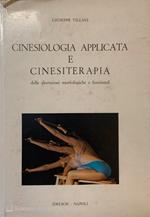 Cinesiologia applicata e cinesiterapia