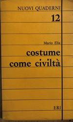 costume come civiltà