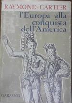 L' Europa alla conquista dell'America