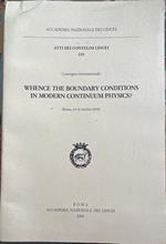 Whence the boundary conditions in modern continuum physics?