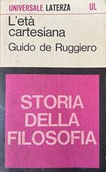 Storia della filosofia. L'età cartesiana