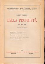 Commentario del Codice Civile. Libro terzo: della proprietà. art. 957-1099