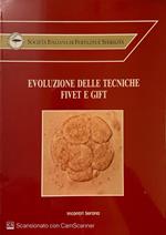 Evoluzione delle tecniche fivet e gift