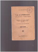 La Cambiale L'ordine in derrate e l'assegno bancario