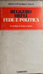 Fede e politica. Il cristiano di fronte al potere