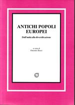 Antichi popoli europei. Dall'unità alla diversificazione