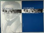 Leopardi. Vita, poetica, opere scelte