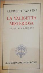 La valigetta misteriosa ed altri racconti