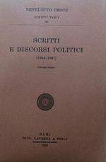 Scritti e discorsi politici (1943-1947). Volume primo