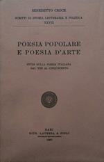 Poesia popolare e poesia d'arte. Studi sulla poesia italiana dal Tre al Cinquecento