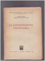 La Giurisdizione Volontaria