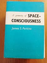 A geometry of space - consciousness