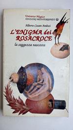 L' enigma dei Rosacroce