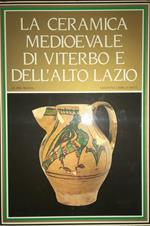 ceramica medioevale di Viterbo dell'Alto Lazio