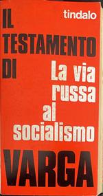 Il testamento di Varia. La via russa al socialismo