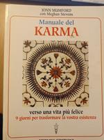 Manuale del karma. Verso una vita più felice