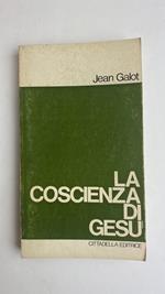 La coscienza di Gesù