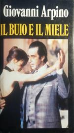 Il buio e il miele