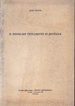 Il singolare testamento di Bentham. Estratto dalla rivista Nuova Antologia n. 2040, Dicembre 1970