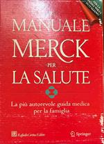 Il manuale Merck per la salute. La più autorevole guida medica per la famiglia