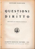 Questioni di diritto. Con note di Enrico Altavilla