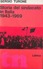 Storia del sindacato in Italia 1943 - 1969
