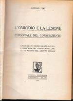 L' omicidio e la lesione personale del consenziente