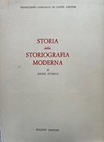 Storia della storiografia moderna. II - Hegel storico