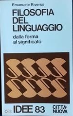 Filosofia del linguaggio dalla forma al significato