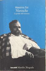 Nietzsche. L'apolide dell'esistenza