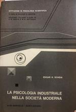 La psicologia industriale nella società moderna