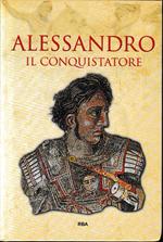 Alessandro il conquistatore