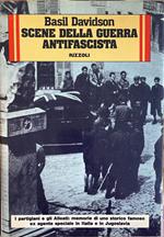 Scene della guerra antifascista