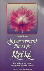 Empowerment Through Reiki: Path to Personal and Global Transformation