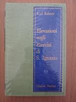 Elevazioni sugli Esercizi di S. Ignazio