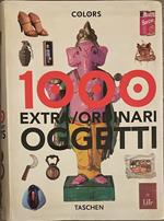 1000 extra/ordinari oggetti