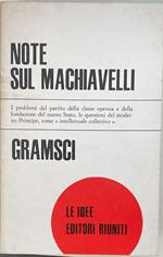 Note sul Machiavelli sulla politica e sullo Stato moderno