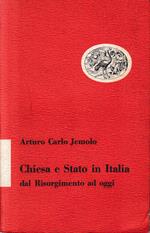 Chiesa e Stato in Italia dal Risorgimento ad oggi