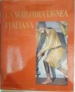 La scultura lignea italiana dal XII al XVI secolo