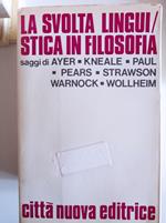 La svolta linguistica in filosofia