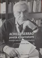 Achille Serrao poeta e narratore. Antologia della critica e biobibliografia