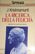 La ricerca della felicità