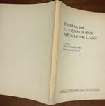 Itinerari del I e II Risorgimento a Roma e nel Lazio