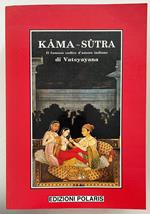 Kama-Sutra. Il famoso codice d'amore indiano