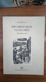 Don Lorenzo Milani e la sua Chiesa. Documenti e studi